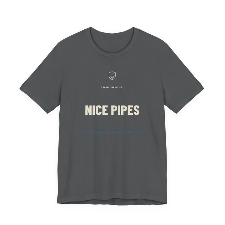 Nice Pipes — Funny Plumber T-Shirt — alternate view