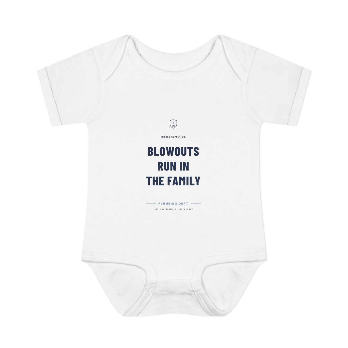 Blowouts Run In The Family — Plumber Baby Bodysuit