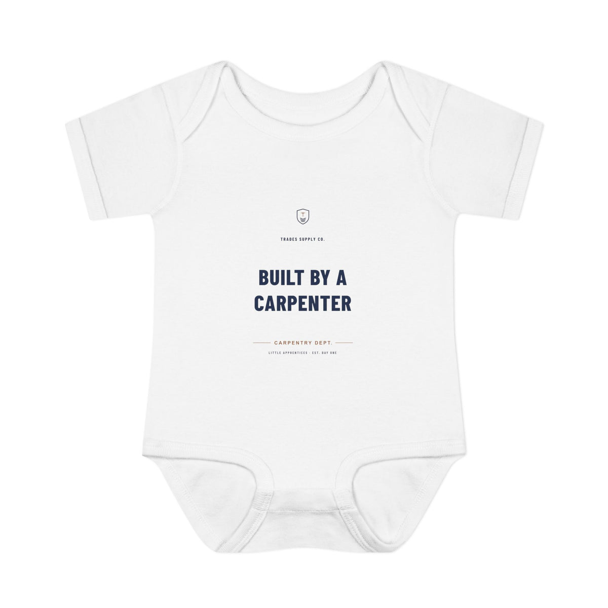 Built By A Carpenter — Carpenter Baby Bodysuit