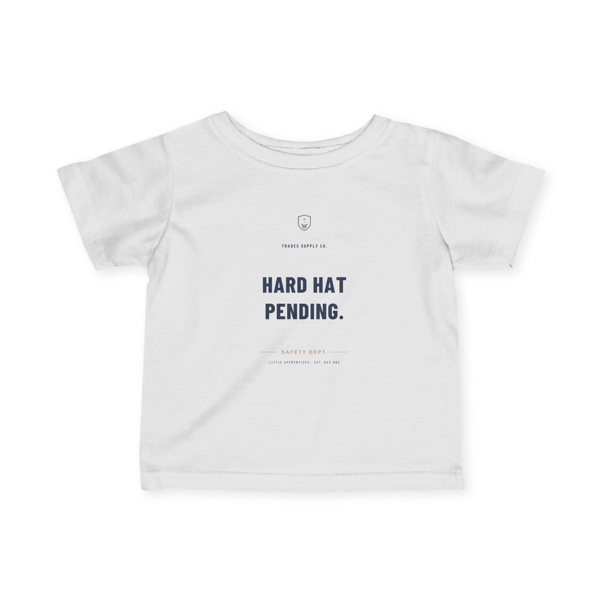 Hard Hat Pending infant tee
