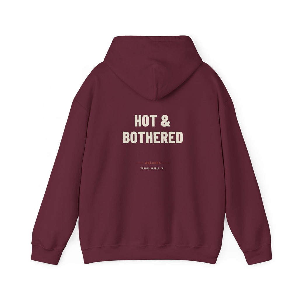 Hot & Bothered — Funny Welder Hoodie