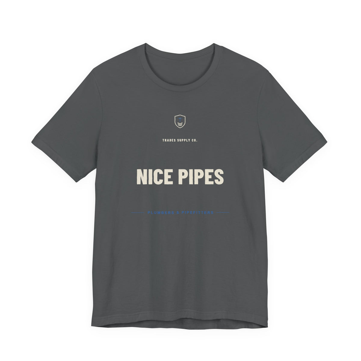 Nice Pipes — Funny Plumber T-Shirt