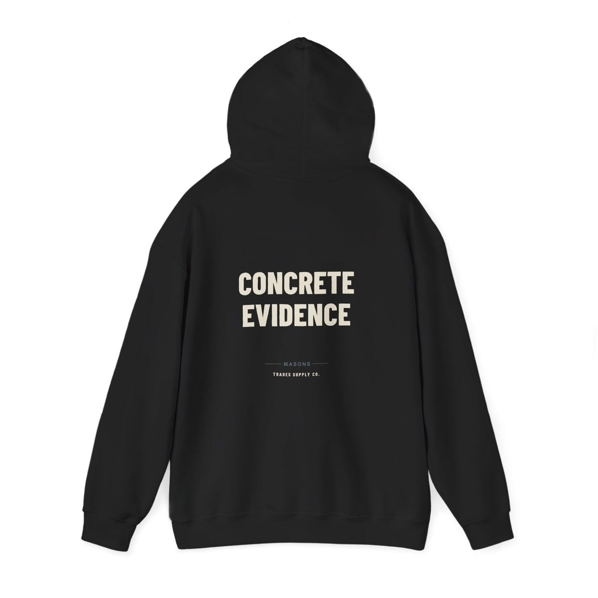 Concrete Evidence — Funny Mason Hoodie