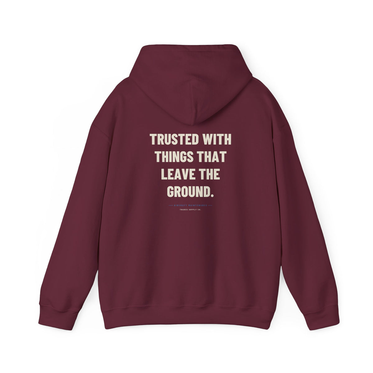 Trusted With Things That Leave The Ground — Funny Aircraft Mechanic Hoodie