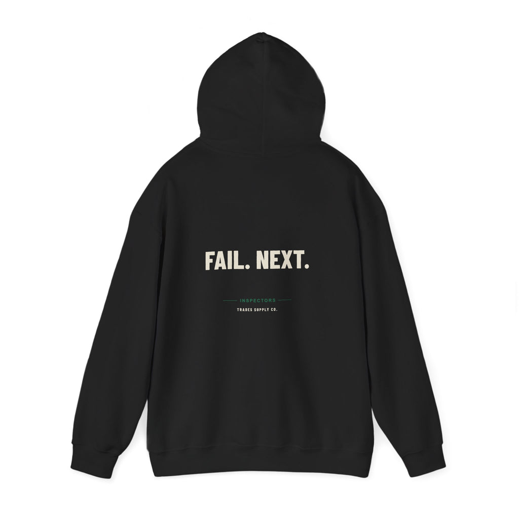 Fail. Next. — Funny Inspector Hoodie