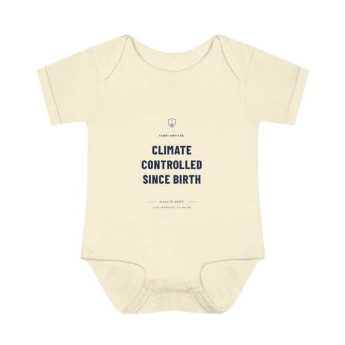 Climate Controlled Since Birth — HVAC Tech Baby Bodysuit