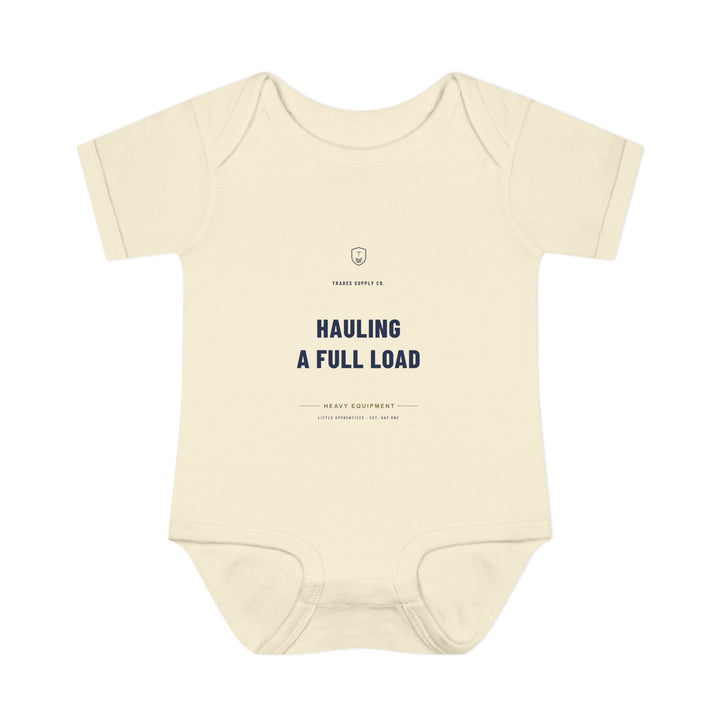 Hauling A Full Load — Heavy Equipment Operator Baby Bodysuit — alternate view