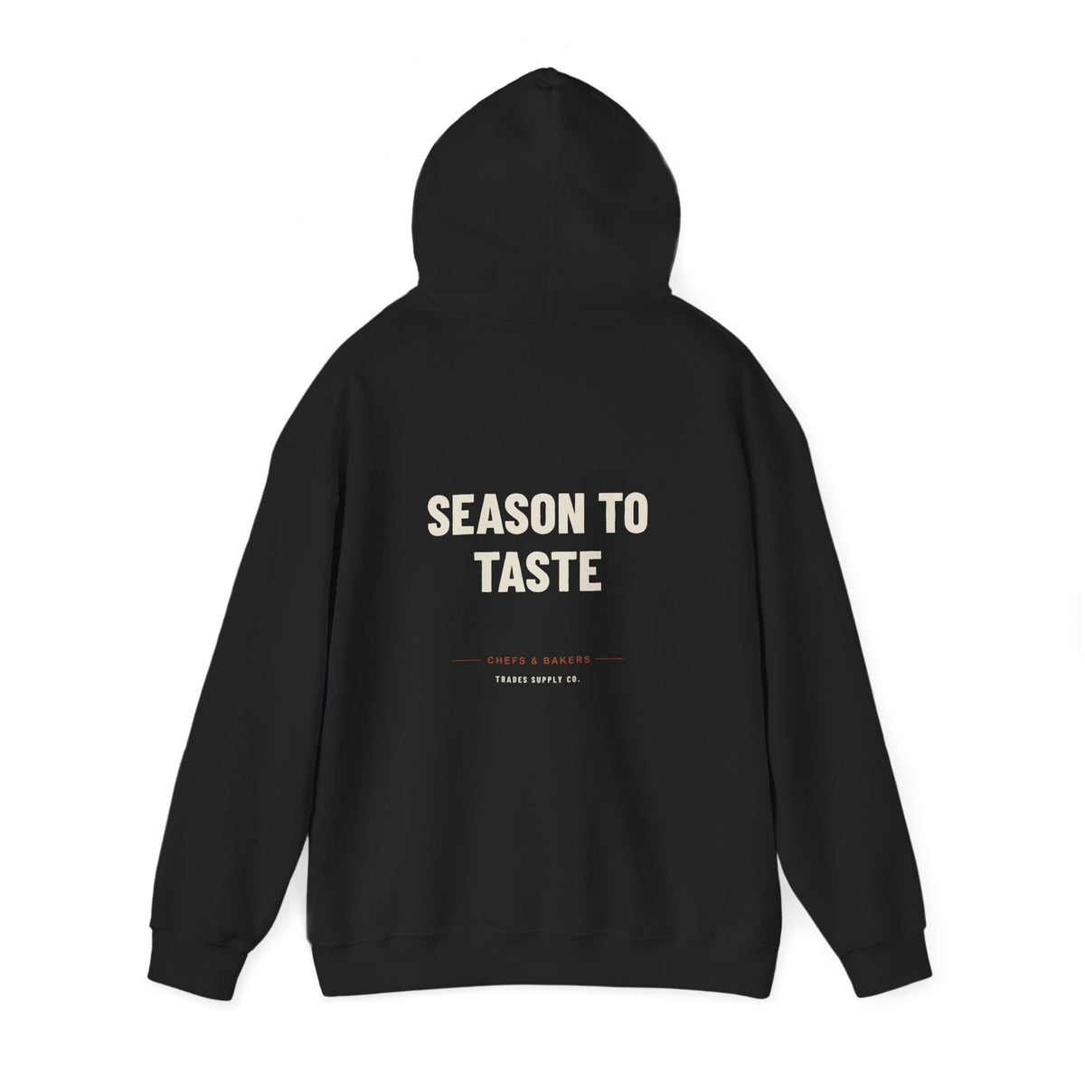 Season To Taste — Funny Chef Hoodie