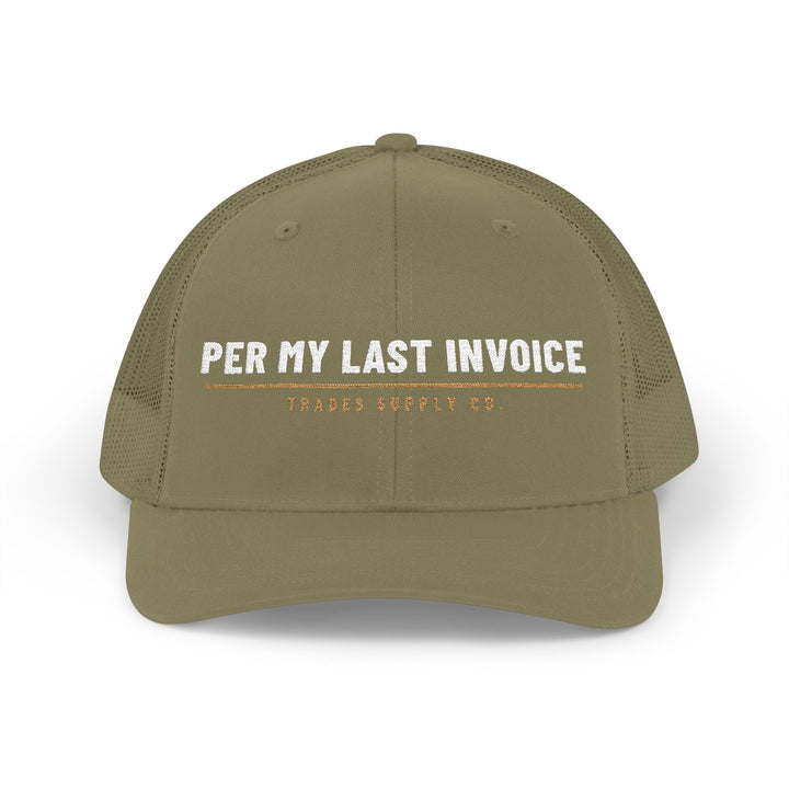 Per My Last Invoice — Embroidered Snapback Trucker Hat — view 3