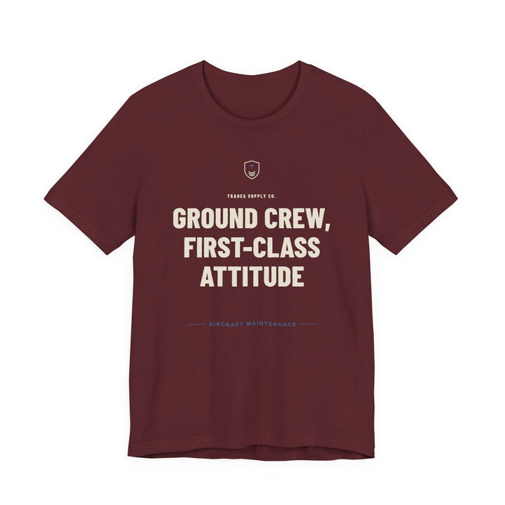 Ground Crew, First-Class Attitude — Funny Aircraft Mechanic T-Shirt — view 3