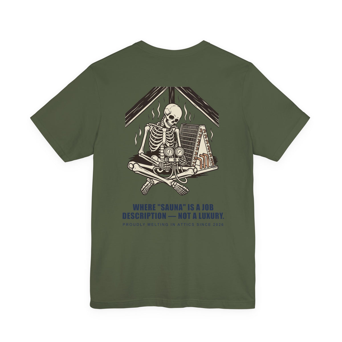 Funny HVAC/R Tech T-Shirt — 'Sauna' Is a Job Description