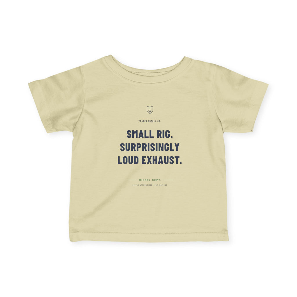 Small Rig. Surprisingly Loud Exhaust. — Diesel Tech Infant Tee