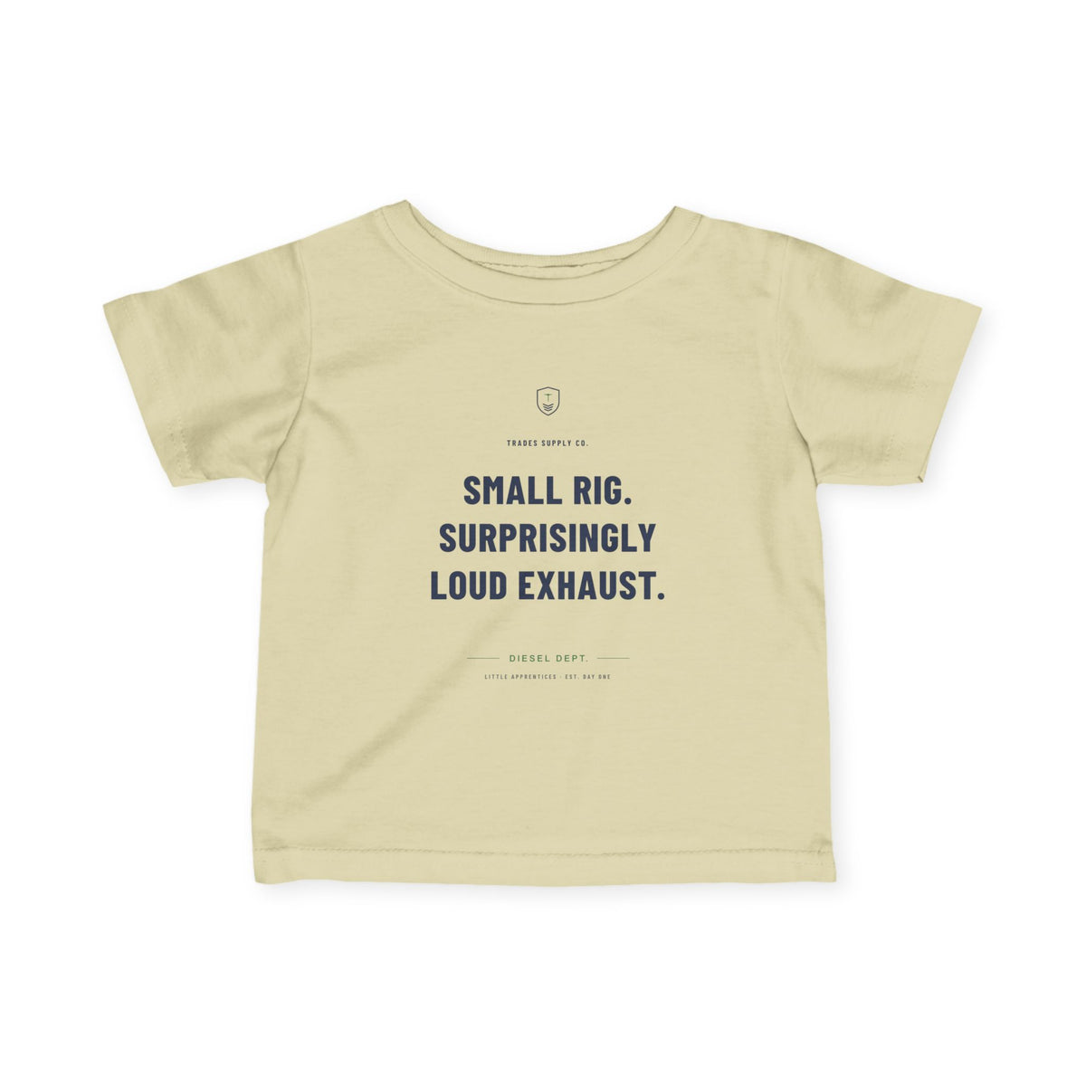 Small Rig. Surprisingly Loud Exhaust. — Diesel Tech Infant Tee