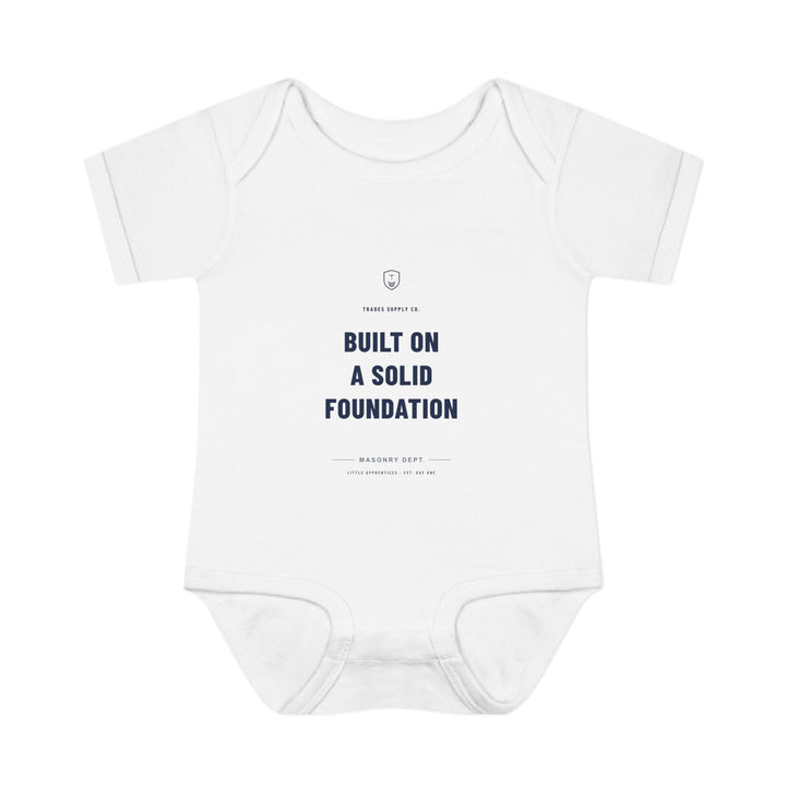 Built On A Solid Foundation — Mason Baby Bodysuit