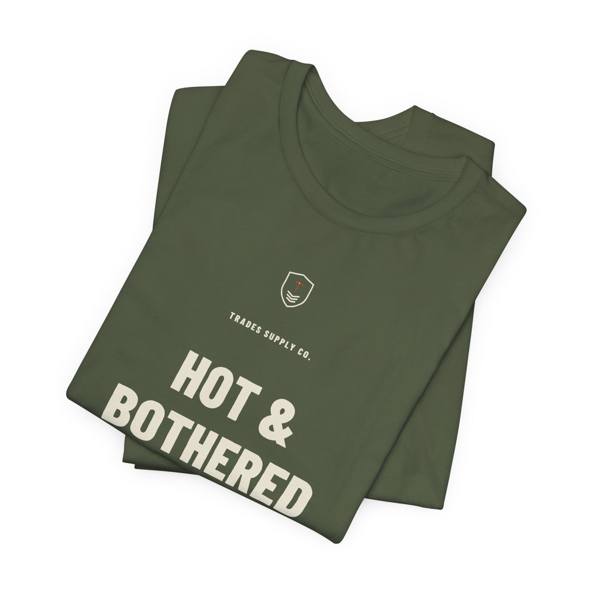 Hot & Bothered — Funny Welder T-Shirt