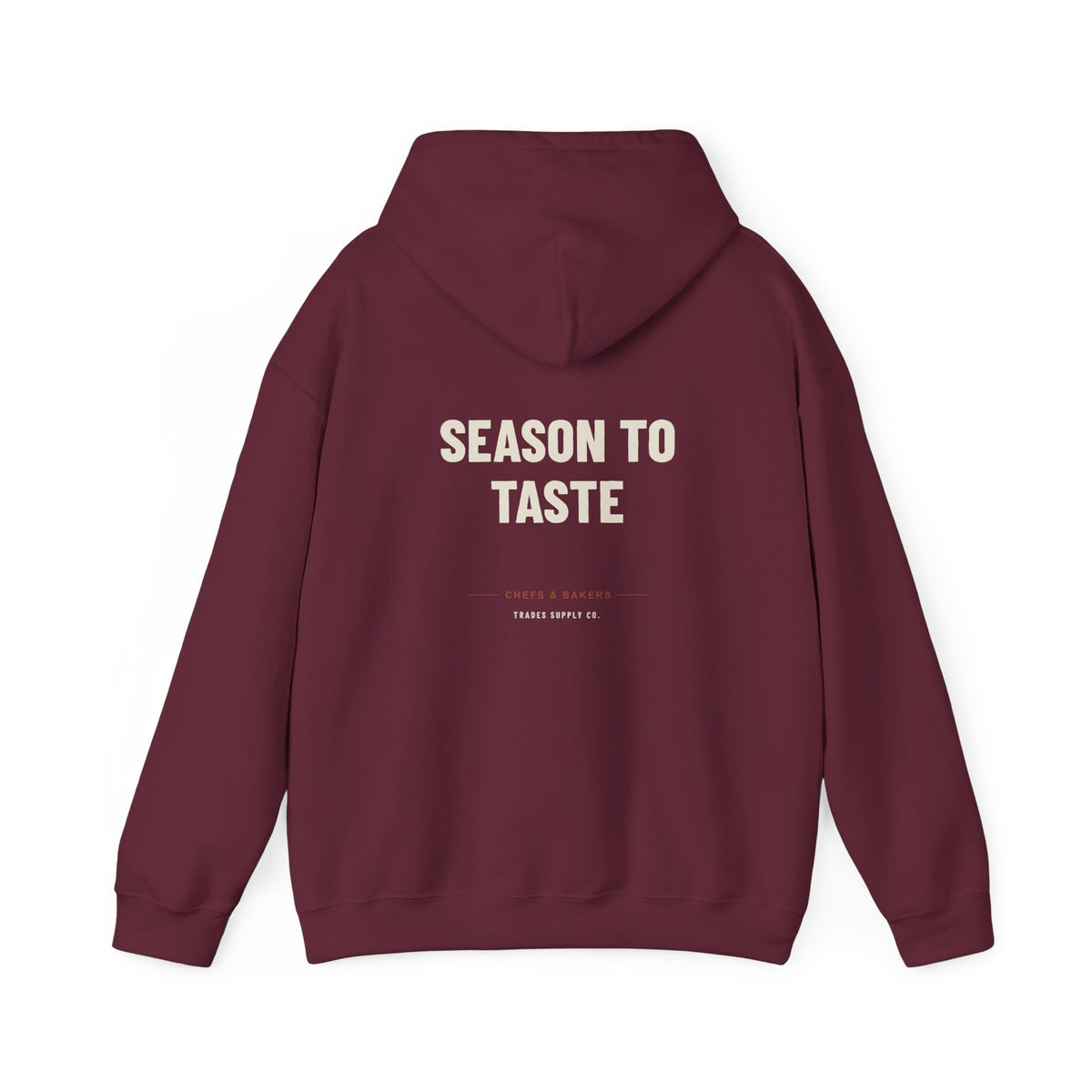 Season To Taste — Funny Chef Hoodie