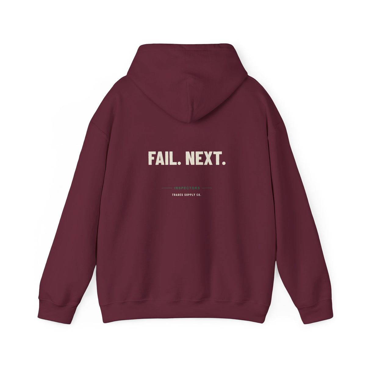 Fail. Next. — Funny Inspector Hoodie