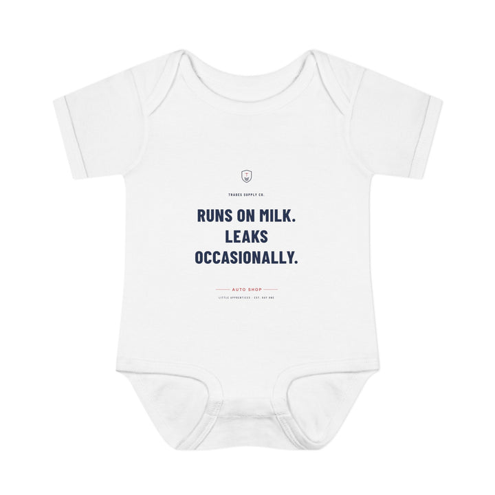 Runs On Milk. Leaks Occasionally. — Auto Tech Baby Bodysuit