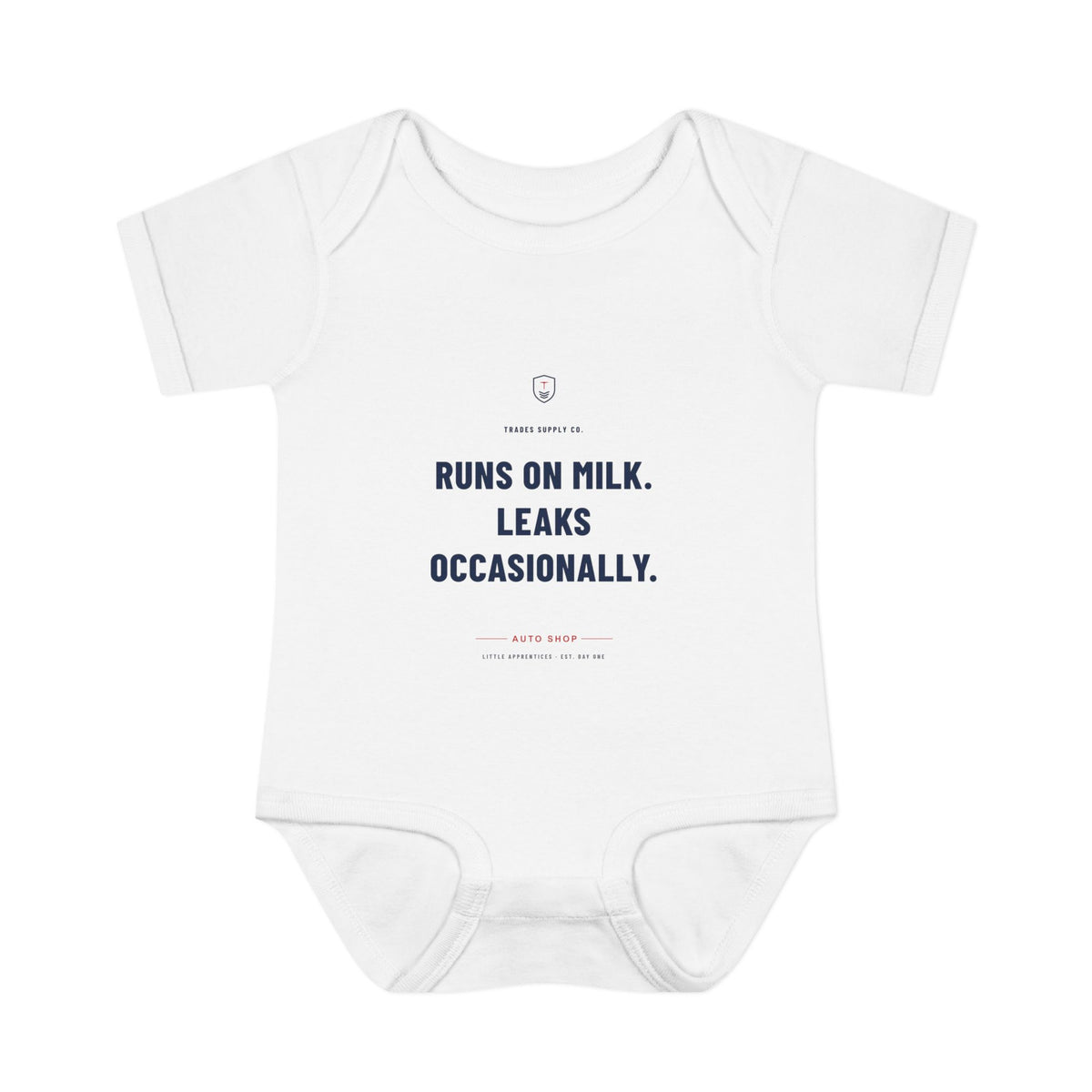 Runs On Milk. Leaks Occasionally. — Auto Tech Baby Bodysuit