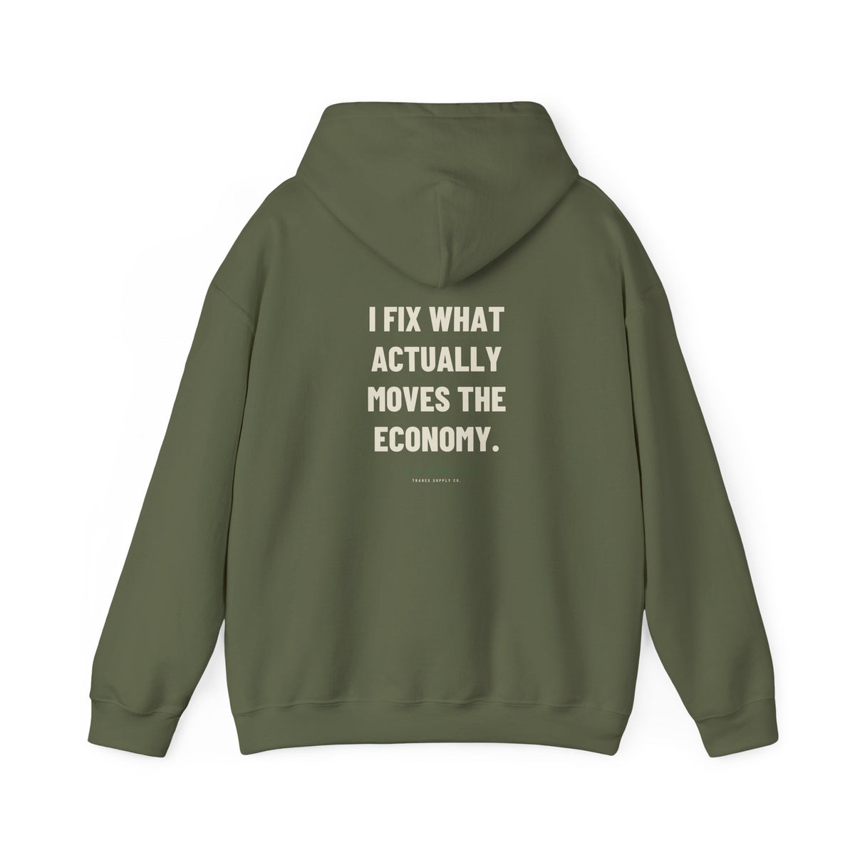 I Fix What Actually Moves The Economy — Funny Diesel Tech Hoodie