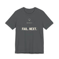 Fail. Next. — Funny Inspector T-Shirt