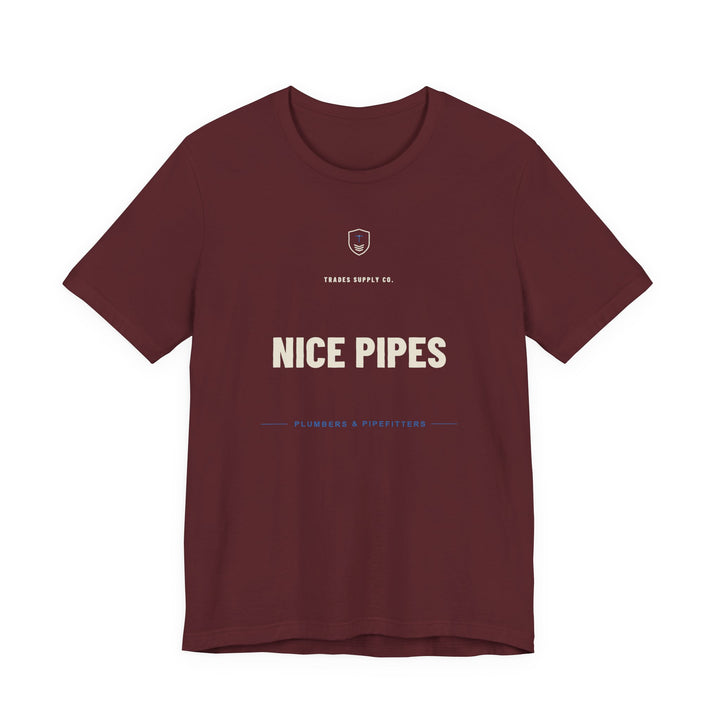 Nice Pipes — Funny Plumber T-Shirt — view 3