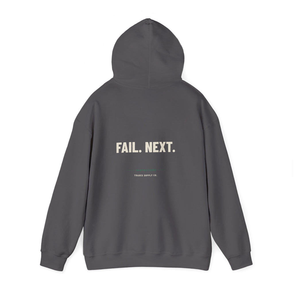 Fail. Next. — Funny Inspector Hoodie