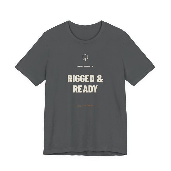 Rigged & Ready — Funny Millwright T-Shirt — alternate view