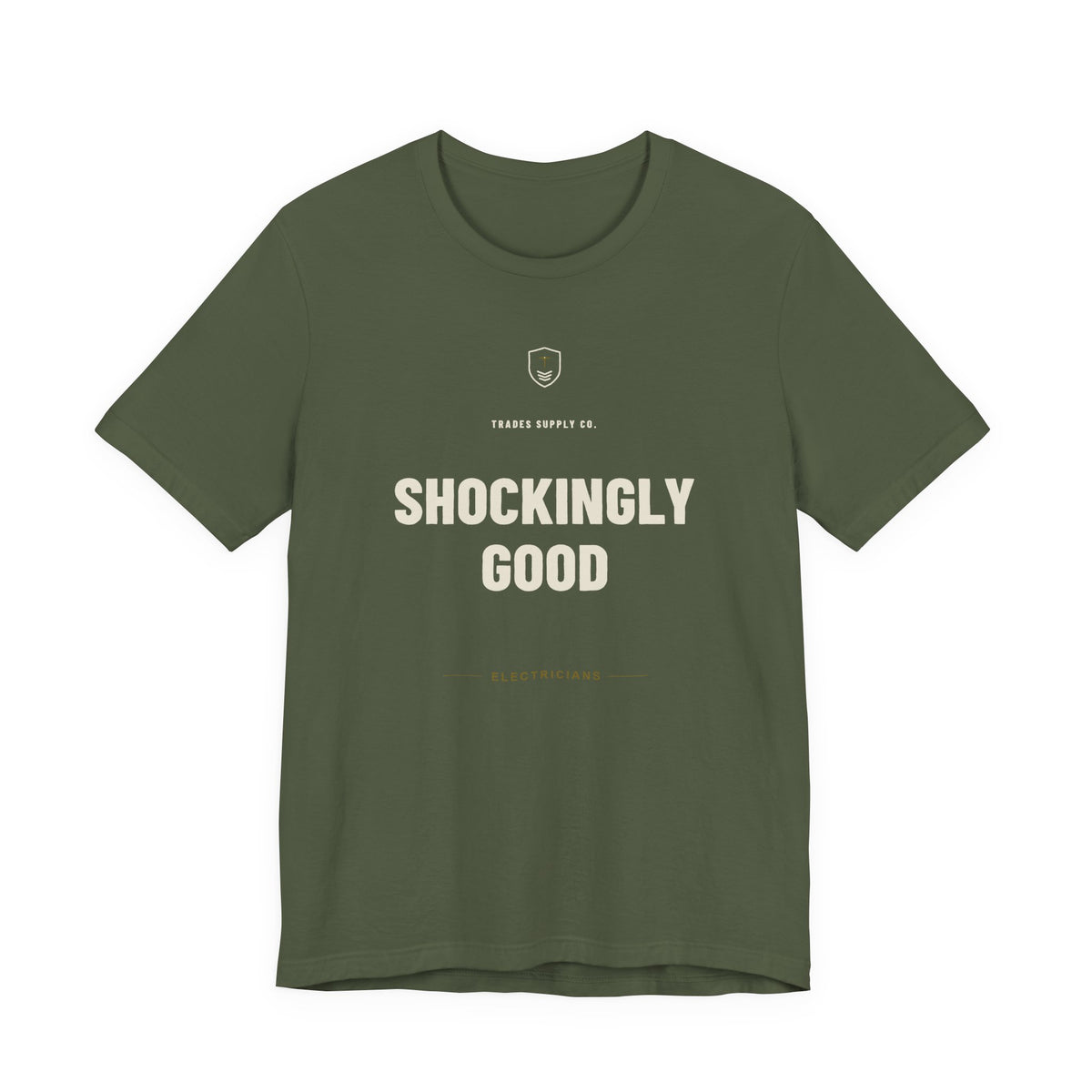Shockingly Good — Funny Electrician T-Shirt