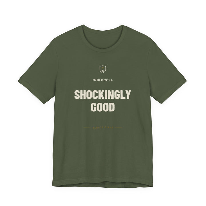 Shockingly Good — Funny Electrician T-Shirt — view 4