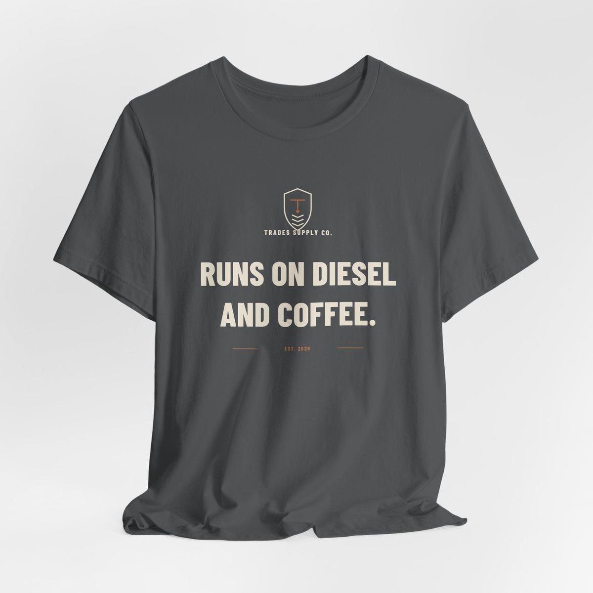Runs On Diesel And Coffee — Funny Trades T-Shirt