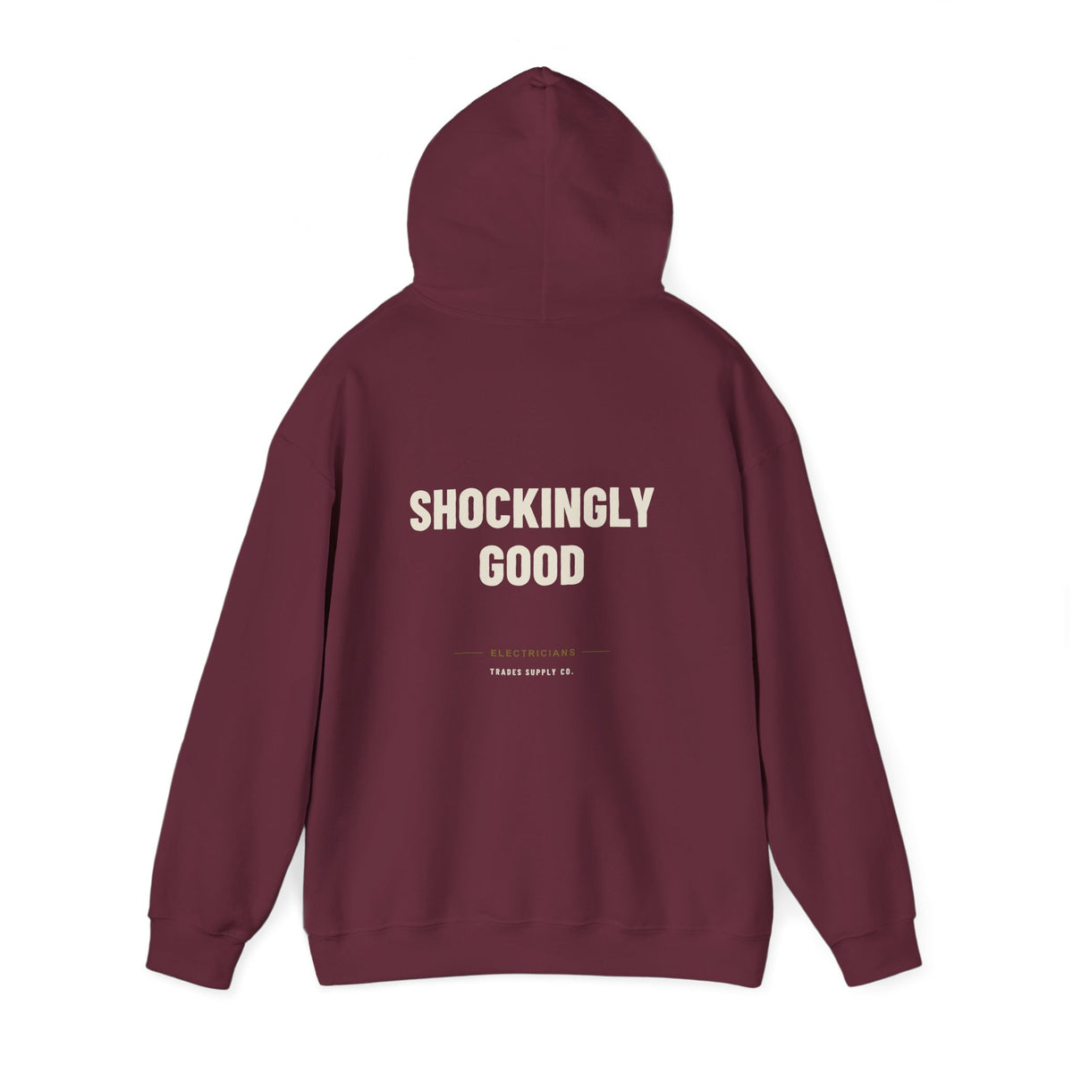 Shockingly Good — Funny Electrician Hoodie
