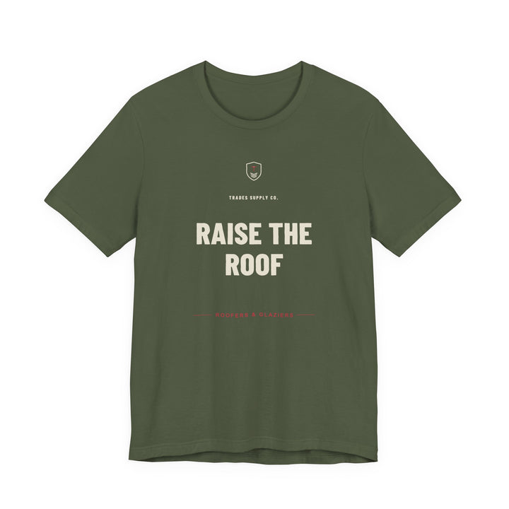Raise The Roof — Funny Roofer T-Shirt — view 4
