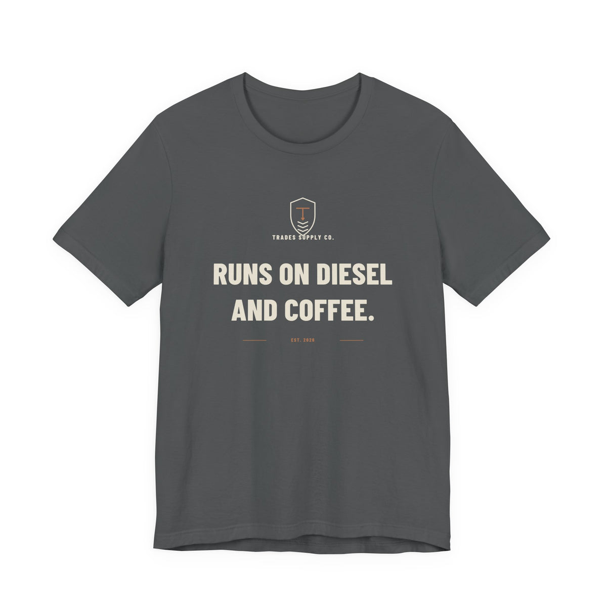 Runs On Diesel And Coffee — Funny Trades T-Shirt
