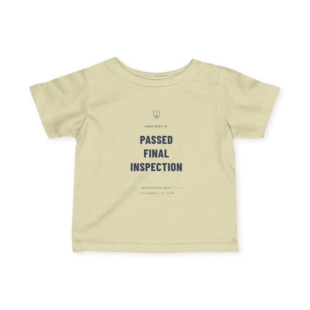 Passed Final Inspection — Inspector Infant Tee