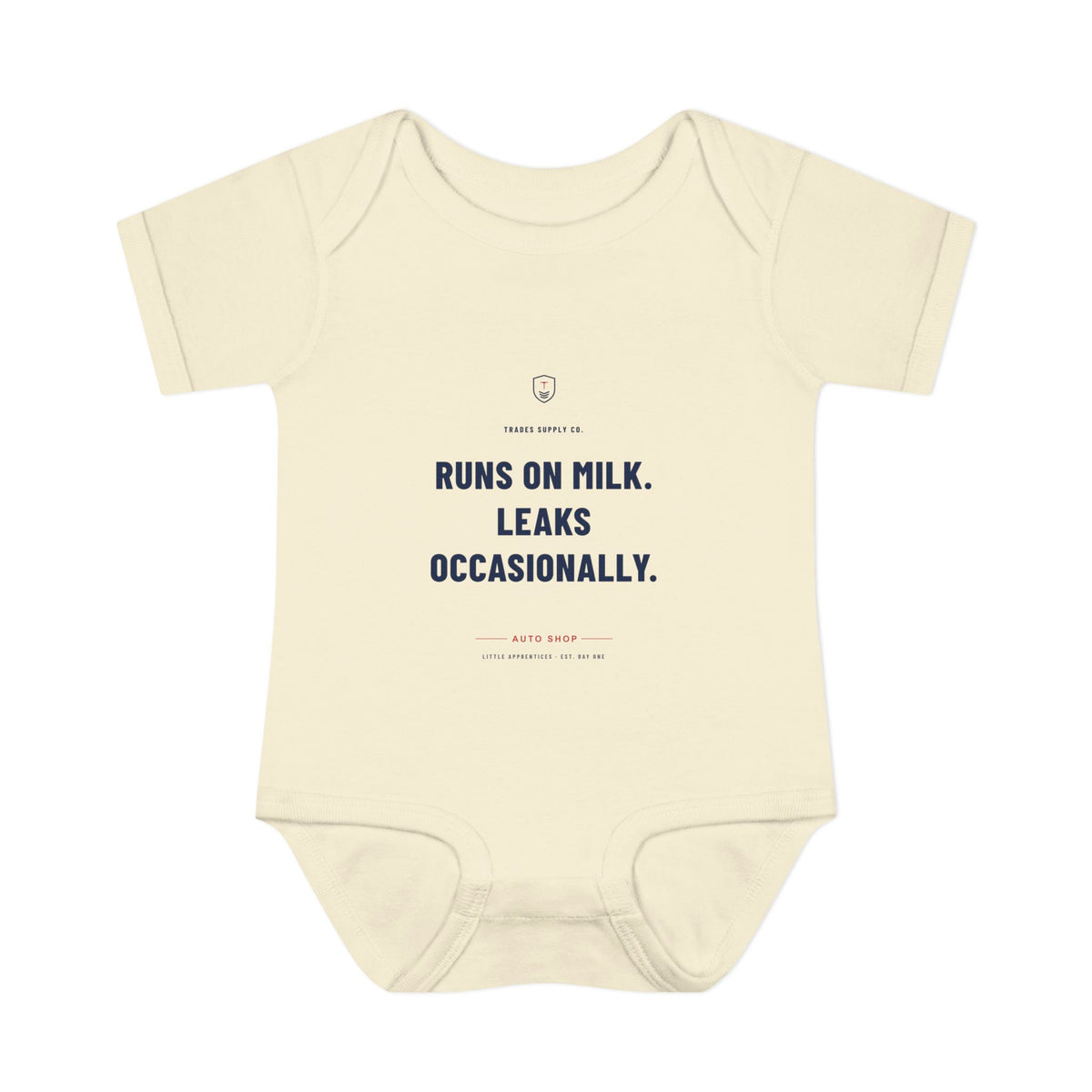 Runs On Milk. Leaks Occasionally. — Auto Tech Baby Bodysuit